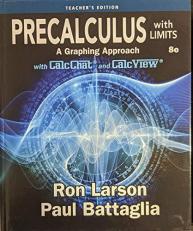 Precalculus with Limits: A Graphing Approach 8th, Teacher's Edition, c. 2020, 9780357021996, 0357021991