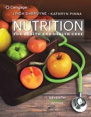 Nutrition for Health and Health Care 7th