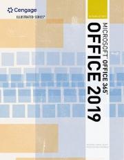 Illustrated MicrosoftOffice 365 and Office 2019 Introductory 