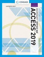 Illustrated MicrosoftOffice 365 and Access2019 Comprehensive 
