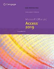 New Perspectives Microsoft Office 365 and Access 2019 Comprehensive 