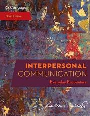 Interpersonal Communication : Everyday Encounters 9th