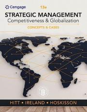 Strategic Management: Concepts and Cases : Competitiveness and Globalization 13th