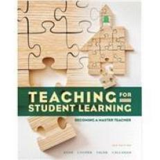 Teaching for Student Learning: Becoming a Master Teacher 3rd