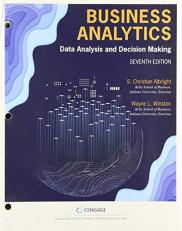 Bundle: Business Analytics: Data Analysis and Decision Making, Loose-Leaf Version, 7th + MindTap Business Statistics, 1 Term (6 Months) Printed Access Card