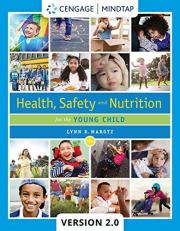 Bundle: Health, Safety, and Nutrition for the Young Child, Loose-Leaf Version, 10th + MindTapV2. 0, 1 Term Printed Access Card