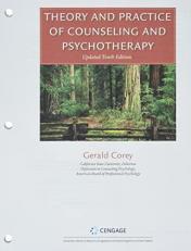 Bundle: Theory and Practice of Counseling and Psychotherapy, Loose-Leaf Version, 10th + MindTapV2. 0 for Corey's Theory and Practice of Counseling and Psychotherapy and Student Manual, 1 Term Printed Access Card