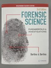 Forensic Science, Fundamentals & Investigations, 3rd Edition, Wraparound Teacher's Edition, c. 2021, 9780357361726, 0357361725