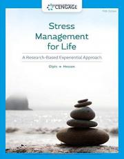 Stress Management for Life : A Research-Based Experiential Approach 5th