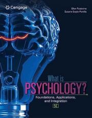 What Is Psychology? : Foundations, Applications, and Integration 5th