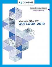 Shelly Cashman Series Microsoft Office 365 and Outlook 2019 Comprehensive 