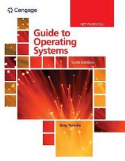 Guide to Operating Systems, Loose-Leaf Version 6th