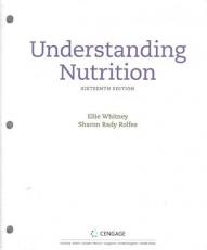 Understanding Nutrition - Text Only (Looseleaf) 16th