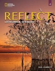 Reflect Listening and Speaking 4: Student's Book with Online Practice and Student's EBook