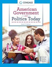 American Government and Politics Today, Brief 11th