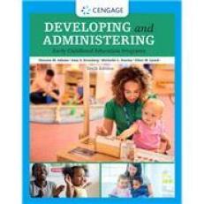Developing and Administering an Early Childhood Education Program 10th