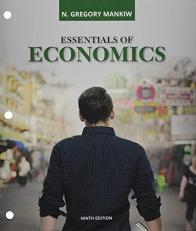 Bundle: Essentials of Economics, Loose-Leaf Version, 9th + MindTap, 1 Term Printed Access Card