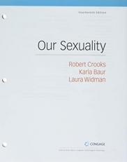 Bundle: Our Sexuality, Loose-Leaf Version, 14th + MindTap for Crooks/Baur/Widman's Our Sexuality, 1 Term Printed Access Card