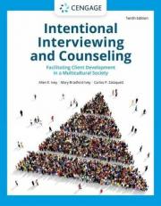 Intentional Interviewing and Counseling : Facilitating Client Development in a Multicultural Society 10th