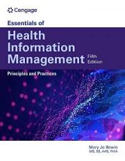 Essentials of Health Information Management: Principles and Practices : Principles and Practices 5th
