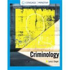 Criminology: Core - MindTap Access 8th