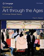 Gardner's Art Through the Ages : A Concise Global History 5th
