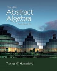 Abstract Algebra : An Introduction 3rd