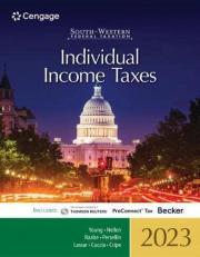 South-Western Federal Taxation 2023 : Individual Income Taxes (Intuit ProConnect Tax Online and RIA Checkpoint 1 Term Printed Access Card)