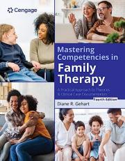 Mastering Competencies in Family Therapy: a Practical Approach to Theories and Clinical Case Documentation 4th