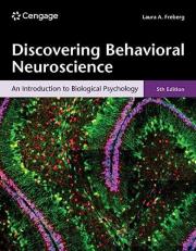 Discovering Behavioral Neuroscience : An Introduction to Biological Psychology 5th