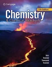 Chemistry and Chemical Reactivity 11th