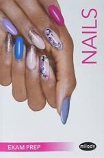 Exam Review for Milady Standard Nail Technology 8th