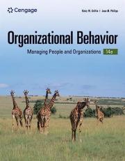 Organizational Behavior : Managing People and Organizations 14th