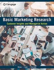 Basic Marketing Research : Customer Insights and Managerial Action 10th