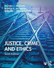 Justice Crime and Ethics 10th