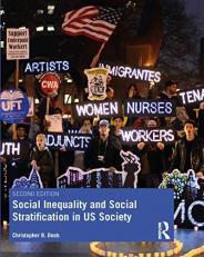 Social Inequality and Social Stratification in U.S. Society 2nd