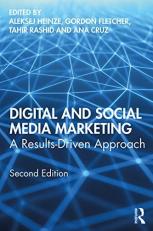 Digital and Social Media Marketing : A Results-Driven Approach 2nd