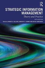 Strategic Information Management : Theory and Practice 5th