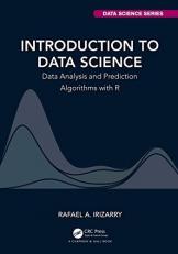 Introduction to Data Science : Data Analysis and Prediction Algorithms with R 
