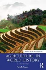 Agriculture in World History (Themes in World History) 2nd