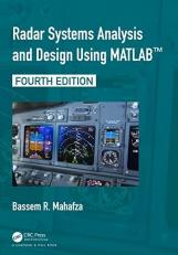 Radar Systems Analysis and Design Using MATLAB 4th