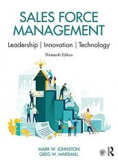 Sales Force Management: Leadership, Innovation, Technology 13th