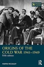 Origins of the Cold War 1941-1949 5th