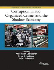 Corruption Fraud Organized Crime and the Shadow Economy 