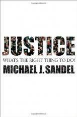 Justice : What's the Right Thing to Do? 