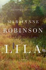 Lila (Oprah's Book Club) : A Novel 