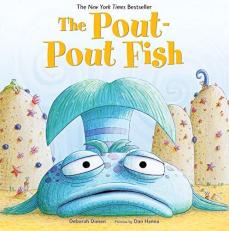 The Pout-Pout Fish : Illustrated by Dan Hanna 