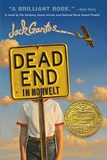 Dead End in Norvelt : (Newbery Medal Winner) 