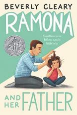 Ramona and Her Father : A Newbery Honor Award Winner 