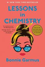 Lessons in Chemistry : A Novel 